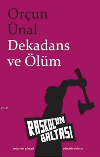 Dekadans ve Ölüm