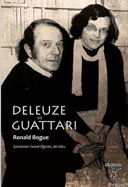 Deleuze ve Guattari