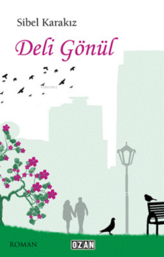 Deli Gönül