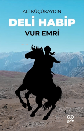 Deli Habip / Vur Emri