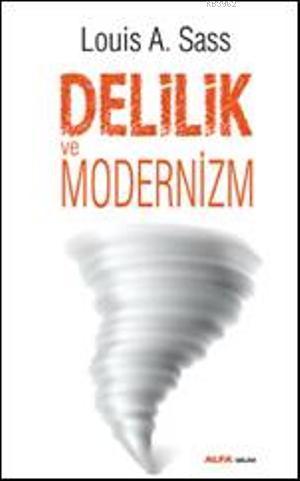 Delilik ve Modernizim