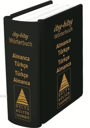 Delta Kültür Yayınları İtsy - Bitsy Wörterbuch Almanca Türkçe - Türkçe