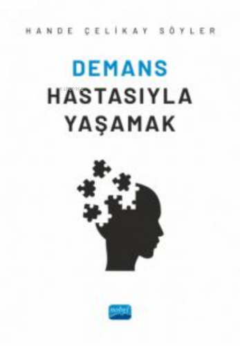 Demans Hastasıyla Yaşamak