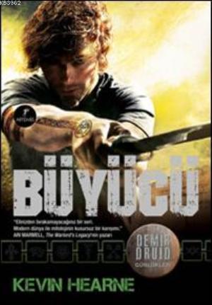 Demir Druid Günlükleri 2 - Büyücü