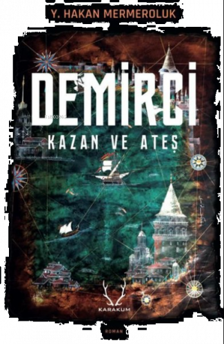 Demirci - Kazan ve Ateş