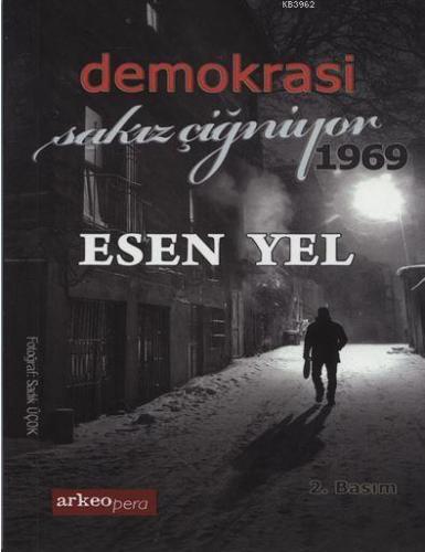 Demokrasi Sakız Çiğniyor 1969