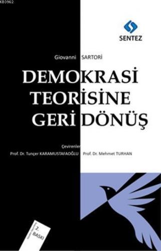 Demokrasi Teorisine Geri Dönüş