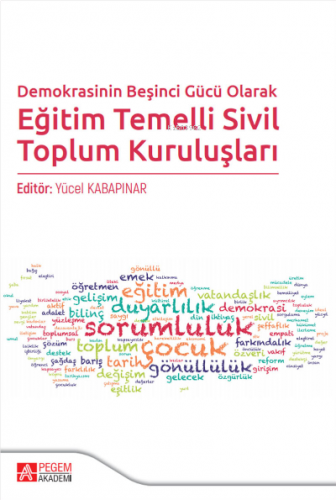 Demokrasinin Beşinci Gücü Olarak Eğitim Temelli Sivil Toplum Kuruluşla