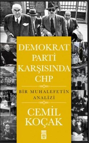 Demokrat Parti Karşısında CHP