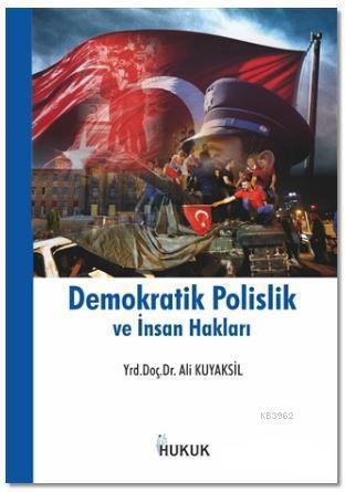 Demokratik Polislik ve İnsan Hakları