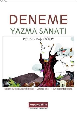 Deneme Yazma Sanatı