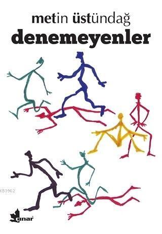 Denemeyenler