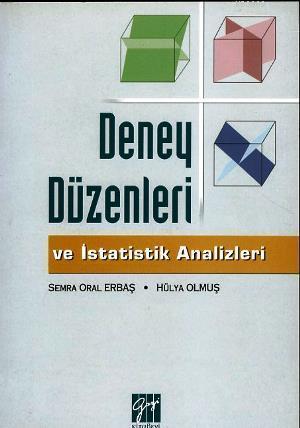 Deney Düzenleri ve İstatistik Analizler