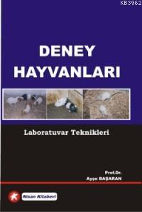 Deney Hayvanları; Laboratuvar Teknikleri