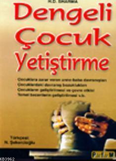 Dengeli Çocuk Yetiştirme