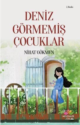 Deniz Görmemiş Çocuklar