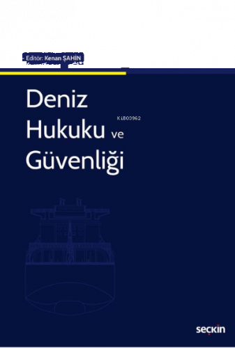 Deniz Hukuku ve Güvenliği