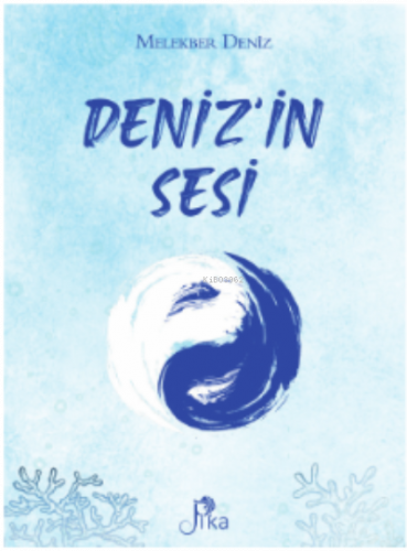 Deniz’in Sesi