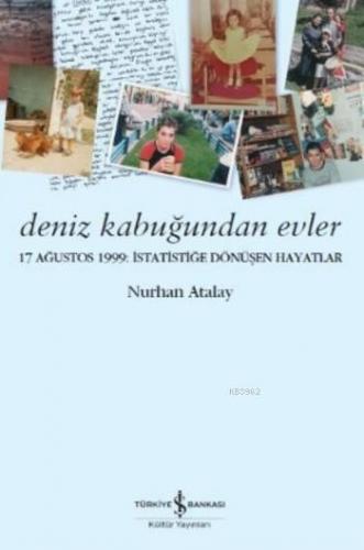 Deniz Kabuğundan Evler