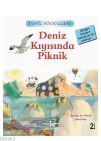 Deniz Kıyısında Piknik - Deniz Hikayeleri