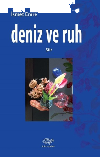 Deniz ve Ruh