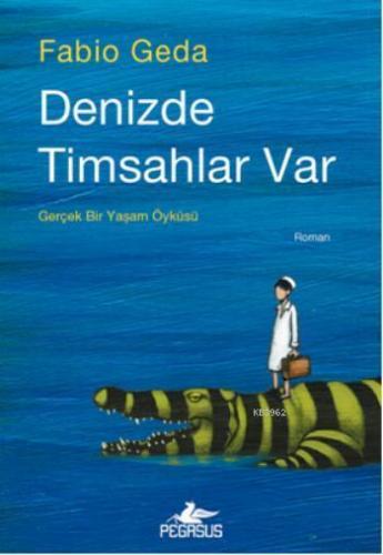 Denizde Timsahlar Var