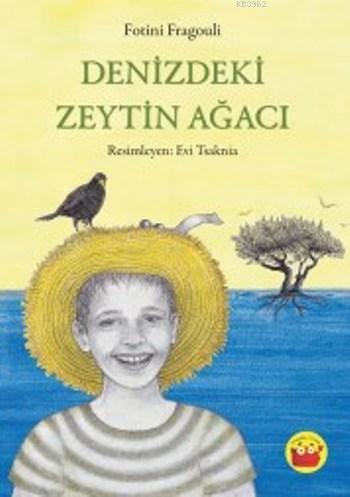 Denizdeki Zeytin Ağacı