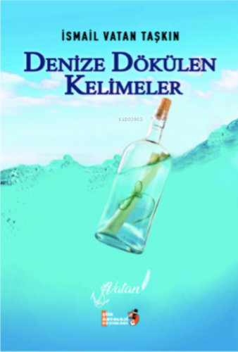 Denize Dökülen Kelimeler