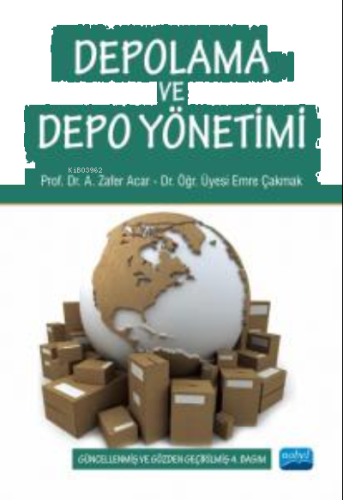 Depolama ve Depo Yönetimi