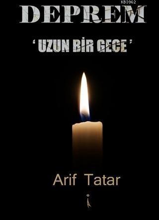 Deprem Uzun Bir Gece