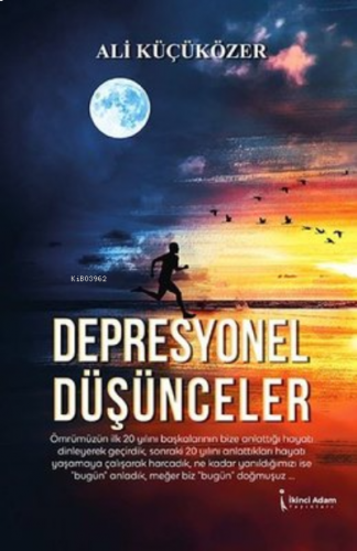 Depresyonel Düşünceler