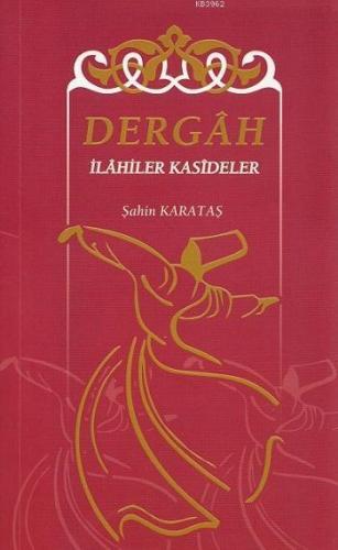 Dergah İlahiler - Kasideler