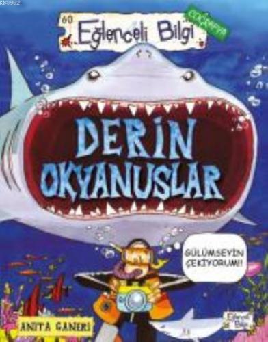 Derin Okyanuslar - Eğlenceli Bilgi