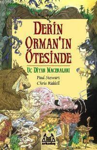 Derin Orman'ın Ötesinde