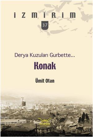 Derya Kuzuları Gurbette Konak