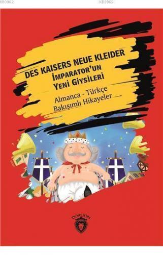 Des Kaisers Neue Kleider (İmparator'Un Yeni Giysileri)