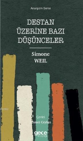 Destan Üzerine Bazı Düşünceler