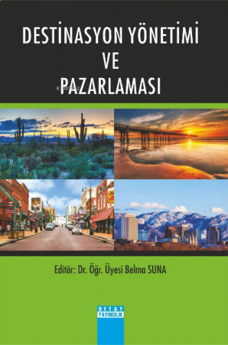 Destinasyon Yönetimi Ve Pazarlaması