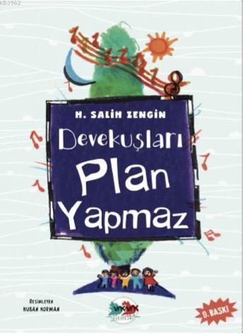 Devekuşları Plan Yapmaz