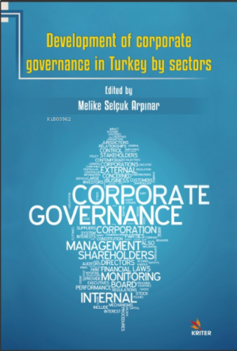 Development Of Corporate Governance İn Turkey By Sectors