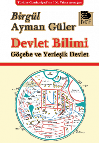 Devlet Bilimi - Göçebe ve Yerleşik Devlet