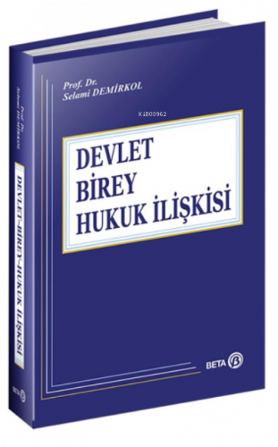 Devlet-Birey-Hukuk İlişkisi