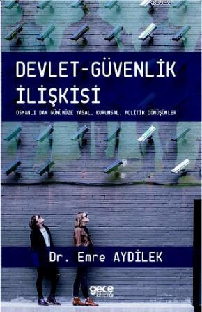 Devlet - Güvenlik İlişkisi