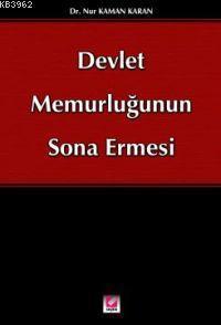 Devlet Memurluğunun Sona Ermesi