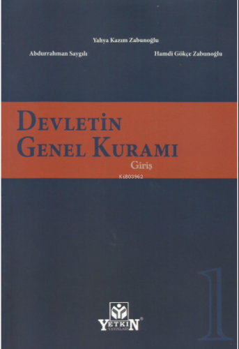 Devletin Genel Kuramı Cilt 1 Giriş