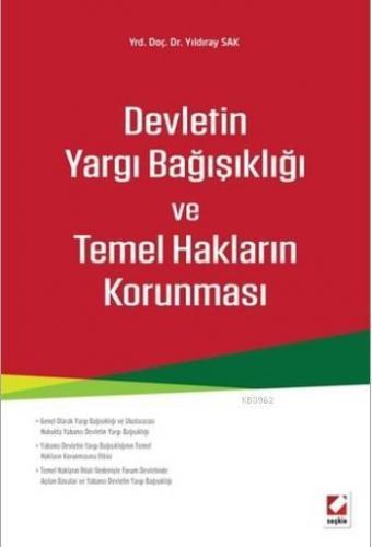 Devletin Yargı Bağışıklığı ve Temel Hakların Korunması