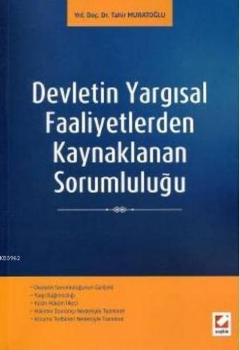 Devletin Yargısal Faaliyetlerden Kaynaklanan Sorumluluğu