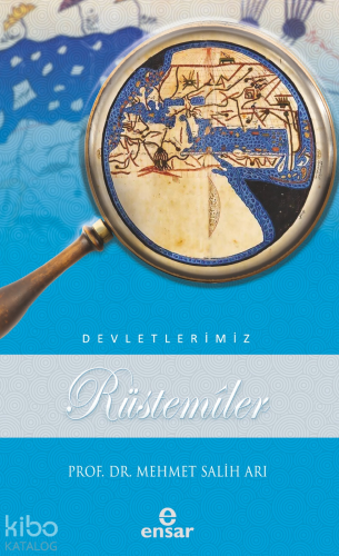 Devletlerimiz - Rüstemiler