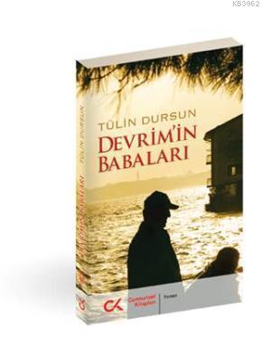 Devrim'in Babaları