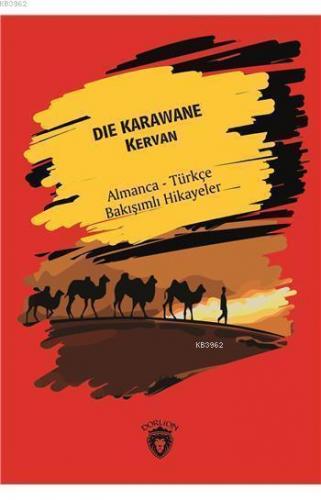 Die Karawane (Kervan)